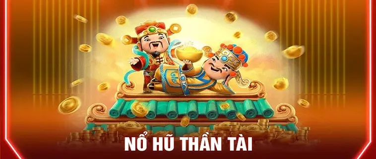 Nổ Hũ Thần Tài Tại B52 Club Rinh Lộc Vàng May Mắn Mỗi Ngày 2026